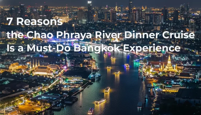 Chao Phraya River Dinner Cruise